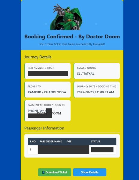Tatkal 
 ticket booked using DoctorDoom software